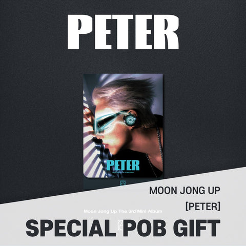 MOON JONGUP - 3rd Mini Album [PETER] PLVE Ver. / GIFT - Baro7 Best Kpop Store