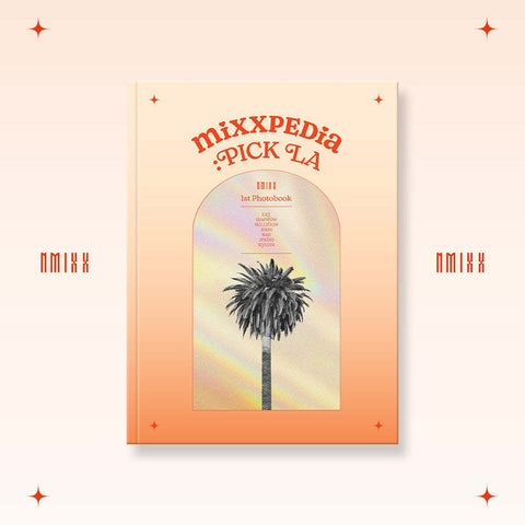 NMIXX - "MIXXPEDIA : PICK LA” [1ST PHOTOBOOK] - Baro7 Best Kpop Store