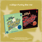 n.SSign - [Funky like me] / GIFT - Baro7 Best Kpop Store