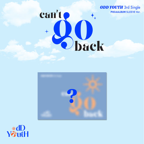 ODD YOUTH - 3rd Single [can't go back] POCAALBUM SLEEVE Ver. - Baro7 Best Kpop Store
