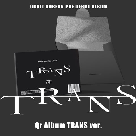 ORβIT - 4th Mini Album [TRANS] QR Album TRANS Ver. - Baro7 Best Kpop Store