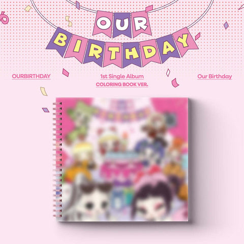 OURBIRTHDAY - 1st Single Album [Our Birthday] COLORING BOOK Ver. - Baro7 Best Kpop Store