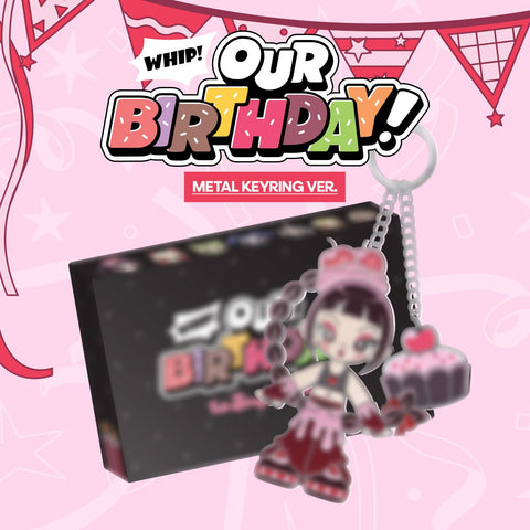 OURBIRTHDAY - 1st Single Album [Our Birthday] METAL KEYRING Ver. - Baro7 Best Kpop Store