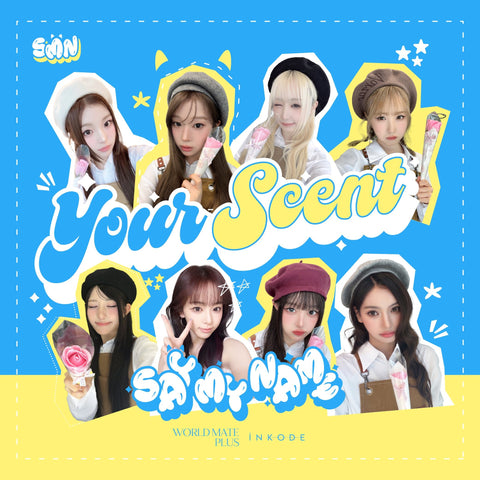 SAY MY NAME - [Your Scent] - Baro7 Best Kpop Store