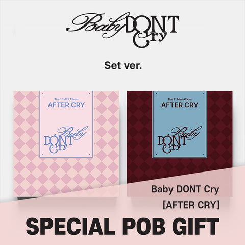 [SET] Baby DONT Cry - 1st Mini Album [AFTER CRY] / GIFT - Baro7 Best Kpop Store