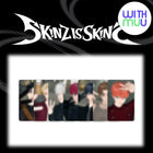 SKINZ - 1st Mini Album [SKINZ IS SKINZ] NFC Ver. / GIFT - Baro7 Best Kpop Store