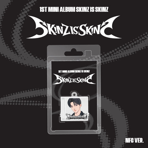SKINZ - 1st Mini Album [SKINZ IS SKINZ] NFC Ver. / GIFT - Baro7 Best Kpop Store