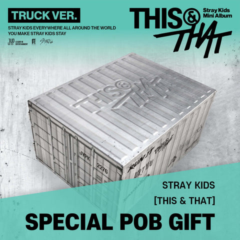 Stray Kids - [THIS & THAT] TRUCK Ver. / GIFT - Baro7 Best Kpop Store