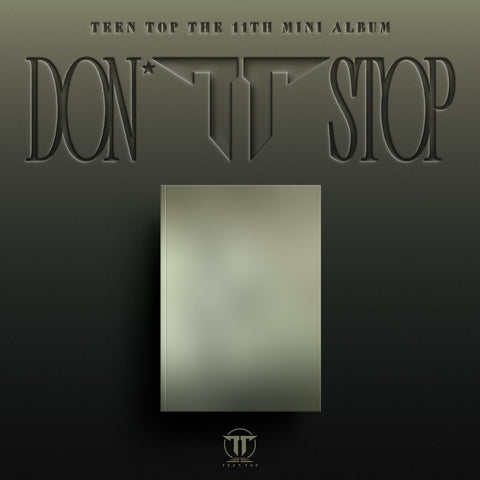 TEEN TOP - 11th EP [DON'T STOP] - Baro7 Best Kpop Store