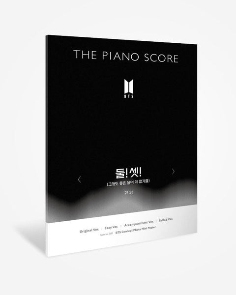 THE PIANO SCORE : BTS (방탄소년단) '둘! 셋!(그래도 좋은 날이 더 많기를)' (2! 3!) Score Book - Kpop Wholesale | Seoufly