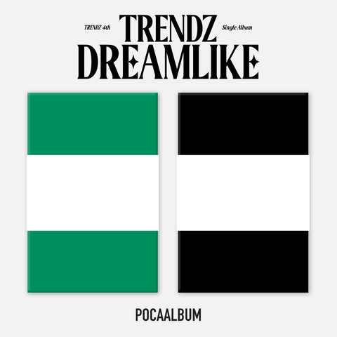 TRENDZ - 4th Single Album [DREAMLIKE] POCA ALBUM - KPOPHERO