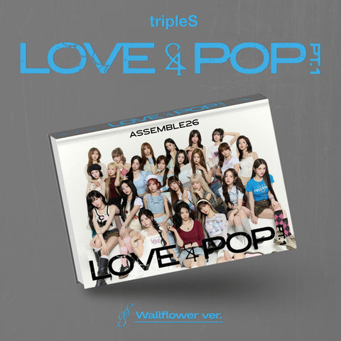 tripleS - [LOVE&POP pt.1] Wallflower Ver. / GIFT - Baro7 Best Kpop Store