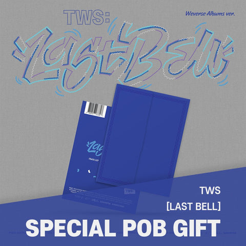 TWS - 1st Single Album [Last Bell] Weverse Albums Ver. / GIFT - Baro7 Best Kpop Store