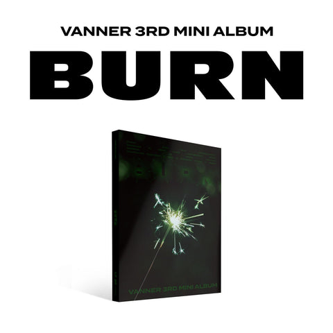 VANNER - 3rd Mini Album [BURN] Strandard Ver. - Baro7 Best Kpop Store