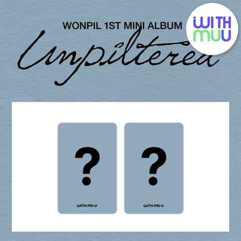WONPIL - 1st Mini Album [Unpiltered] Book Pouch Ver. / GIFT - Baro7 Best Kpop Store