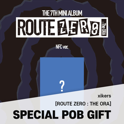 xikers - 7th Mini Album [ROUTE ZERO : The ORA] NFC Ver. / GIFT - Baro7 Best Kpop Store