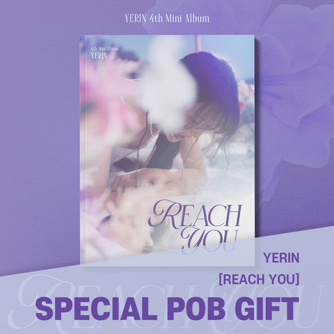 YERIN - 4th Mini Album [REACH YOU] Digipak Ver. / GIFT - Baro7 Best Kpop Store