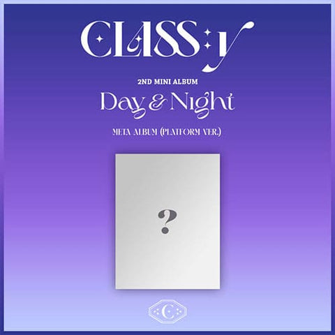 CLASS:y - 2ND MINI ALBUM [DAY & NIGHT] PLATFORM VER. - KPOPHERO