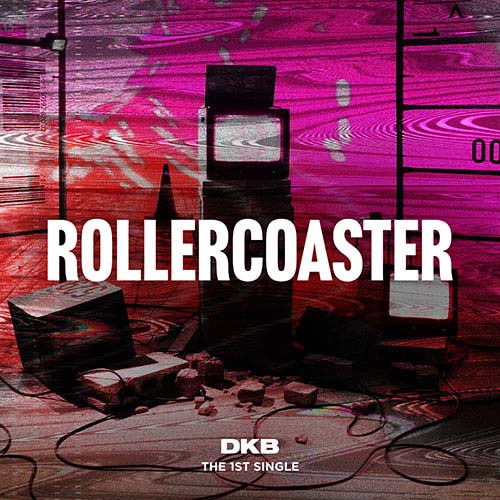 DKB ROLLERCOASTER サイン入りシングル DKB - ROLLERCOASTER [1ST SINGLE ALBUM] - Baro7 Best Kpop Store