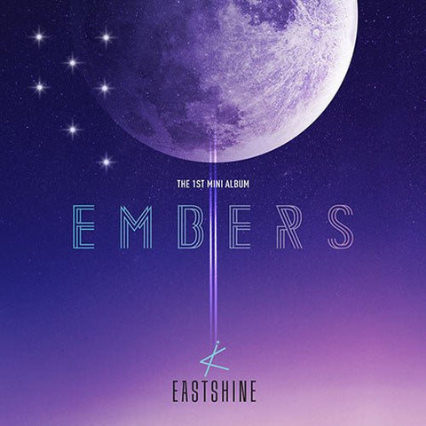 EASTSHINE - 1ST MINI ALBUM [EMBERS] - KPOPHERO