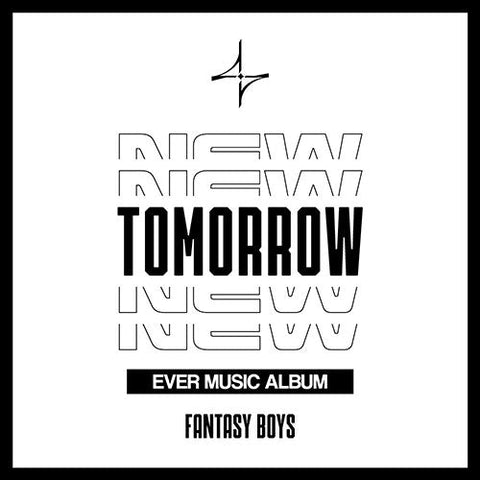 FANTASY BOYS - 1ST MINI ALBUM [NEW TOMORROW] EVER MUSIC ALBUM Ver. - KPOPHERO