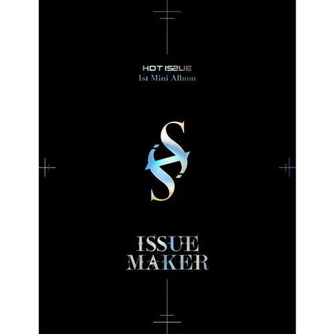 HOT ISSUE - ISSUE MAKER [1ST MINI ALBUM] - KPOPHERO