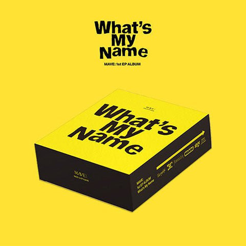 MAVE: - 1ST EP [WHAT'S MY NAME] - KPOPHERO