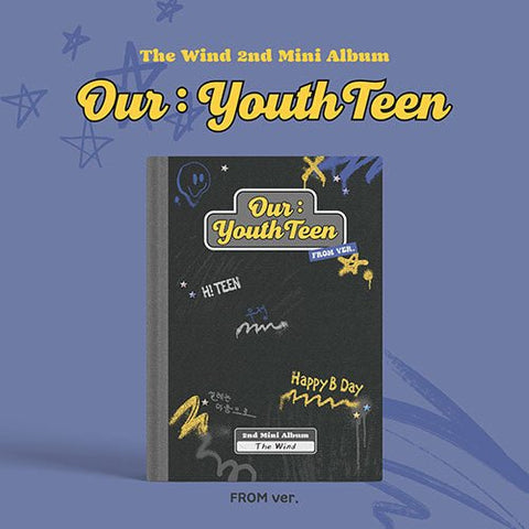 The Wind - 2ND MINI ALBUM [Our : YouthTeen] - KPOPHERO