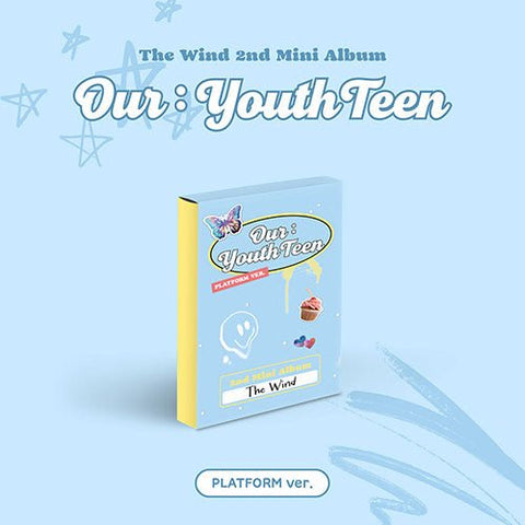 The Wind - [Our : YouthTeen] PLATFORM Ver. - KPOPHERO